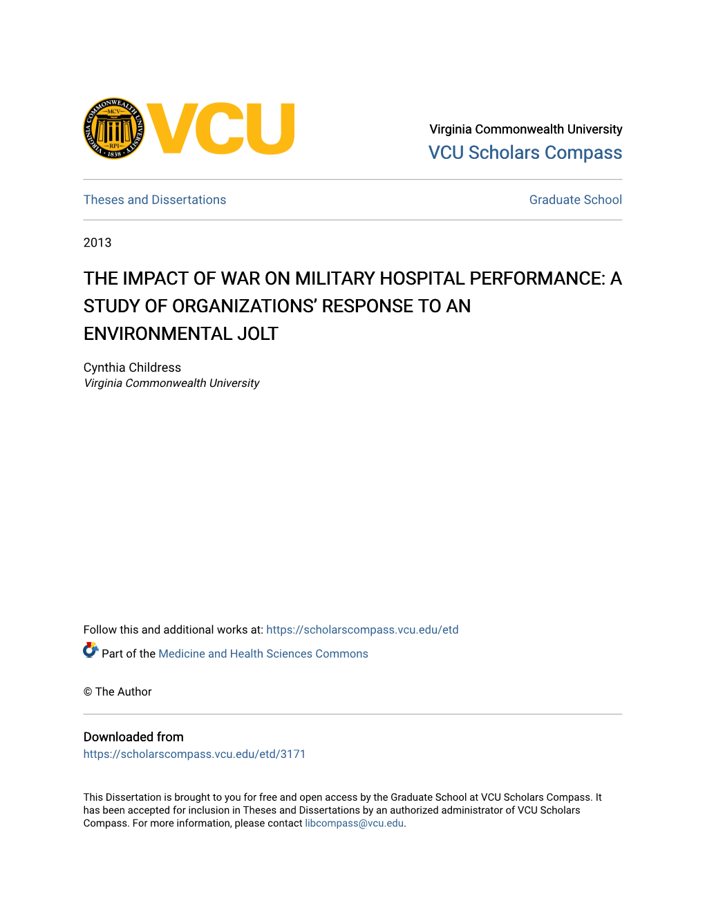 The Impact of War on Military Hospital Performance: a Study of Organizations’ Response to an Environmental Jolt