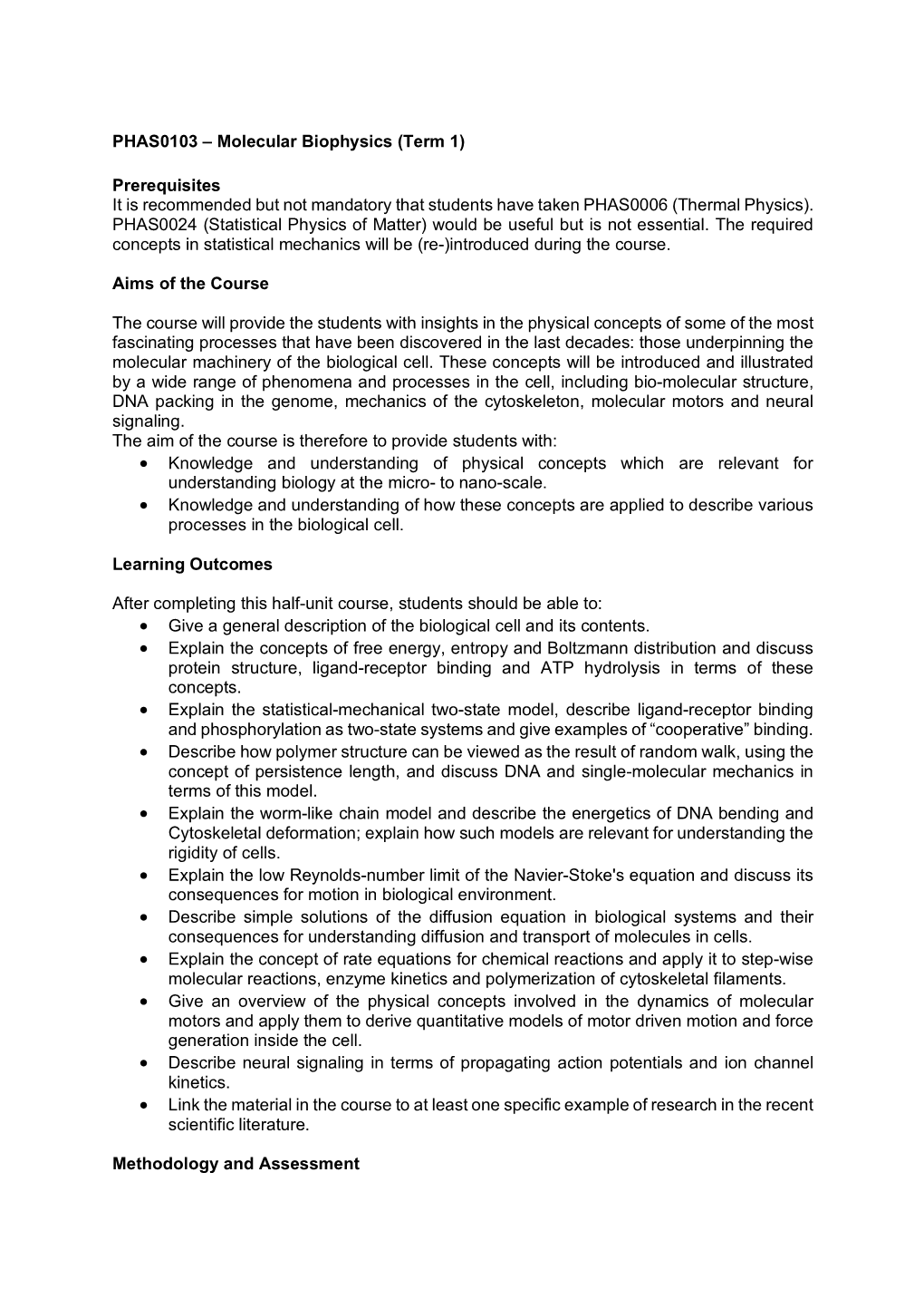 PHAS0103 – Molecular Biophysics (Term 1)