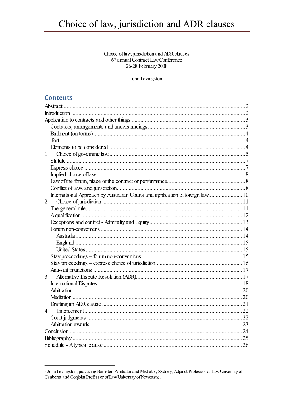 Choice of Law, Jurisdiction and ADR Clauses