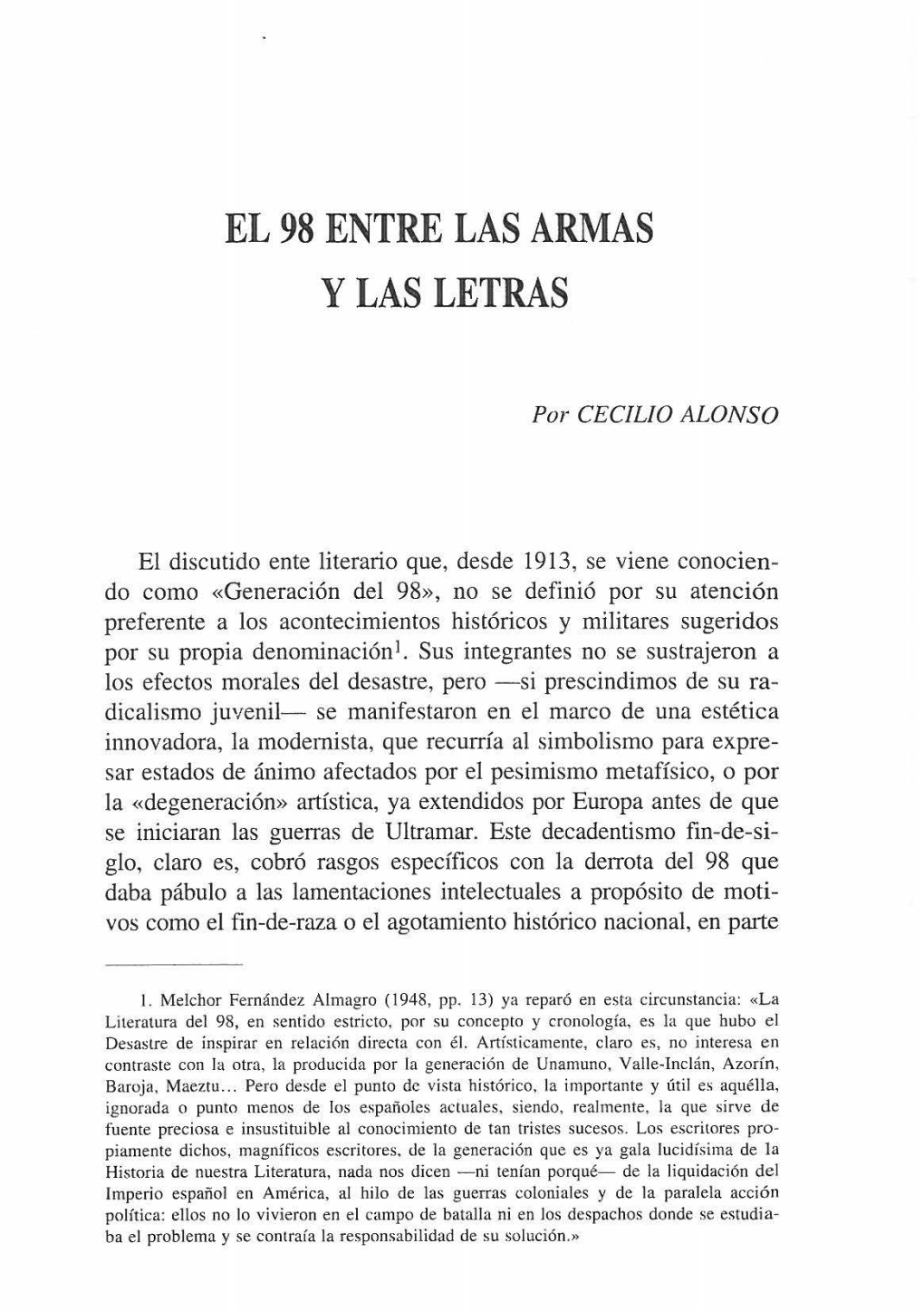 El 98 Entre Las Armas Ylas Letras