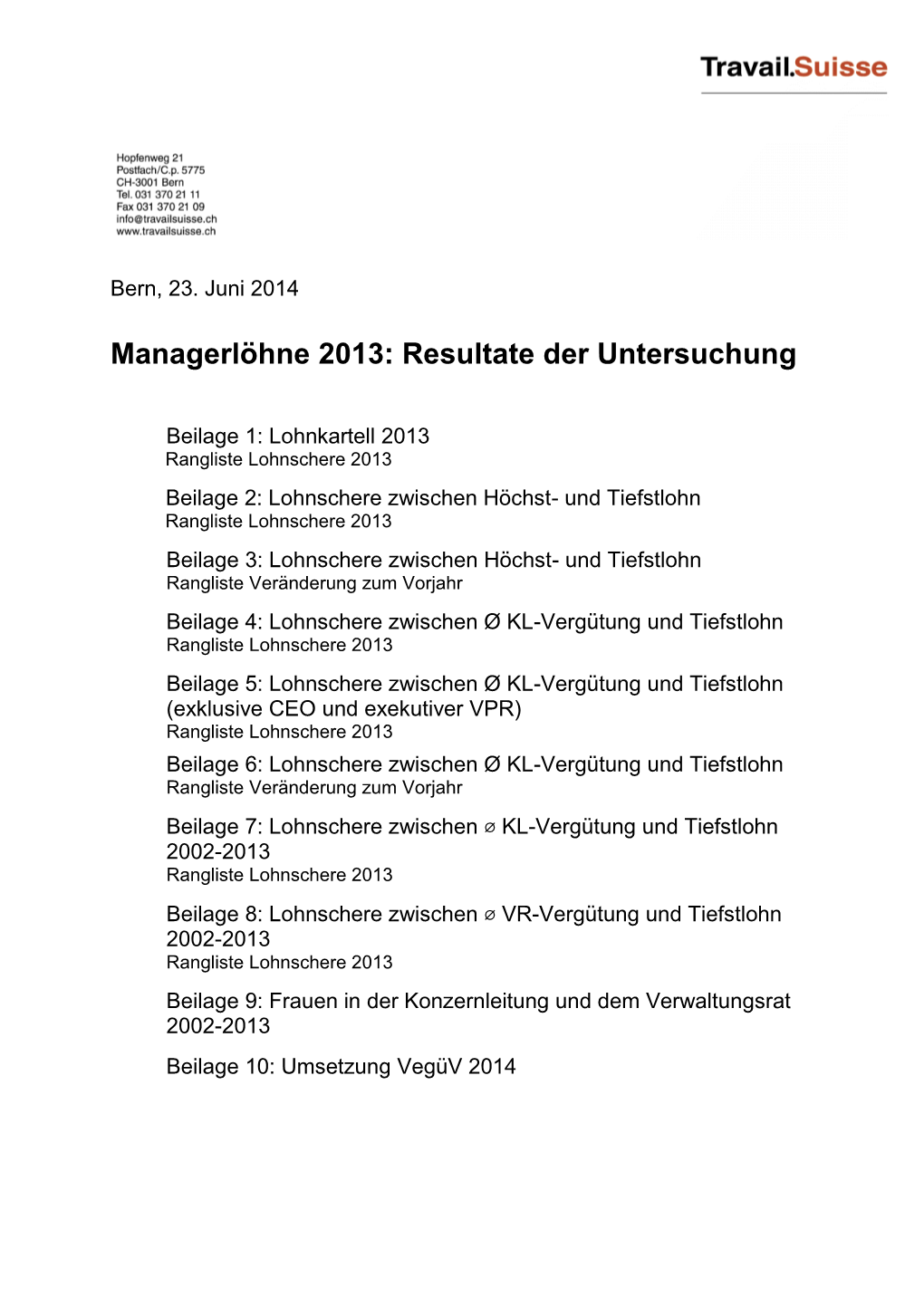 Managerlöhne 2013: Resultate Der Untersuchung