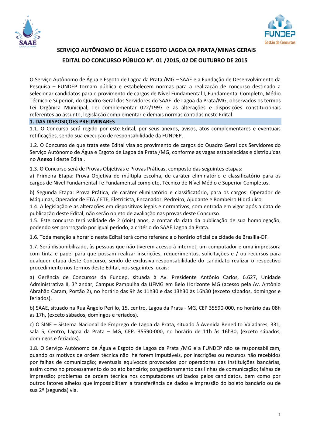 Edital Do Concurso Público N°. 01 /2015, 02 De Outubro De 2015