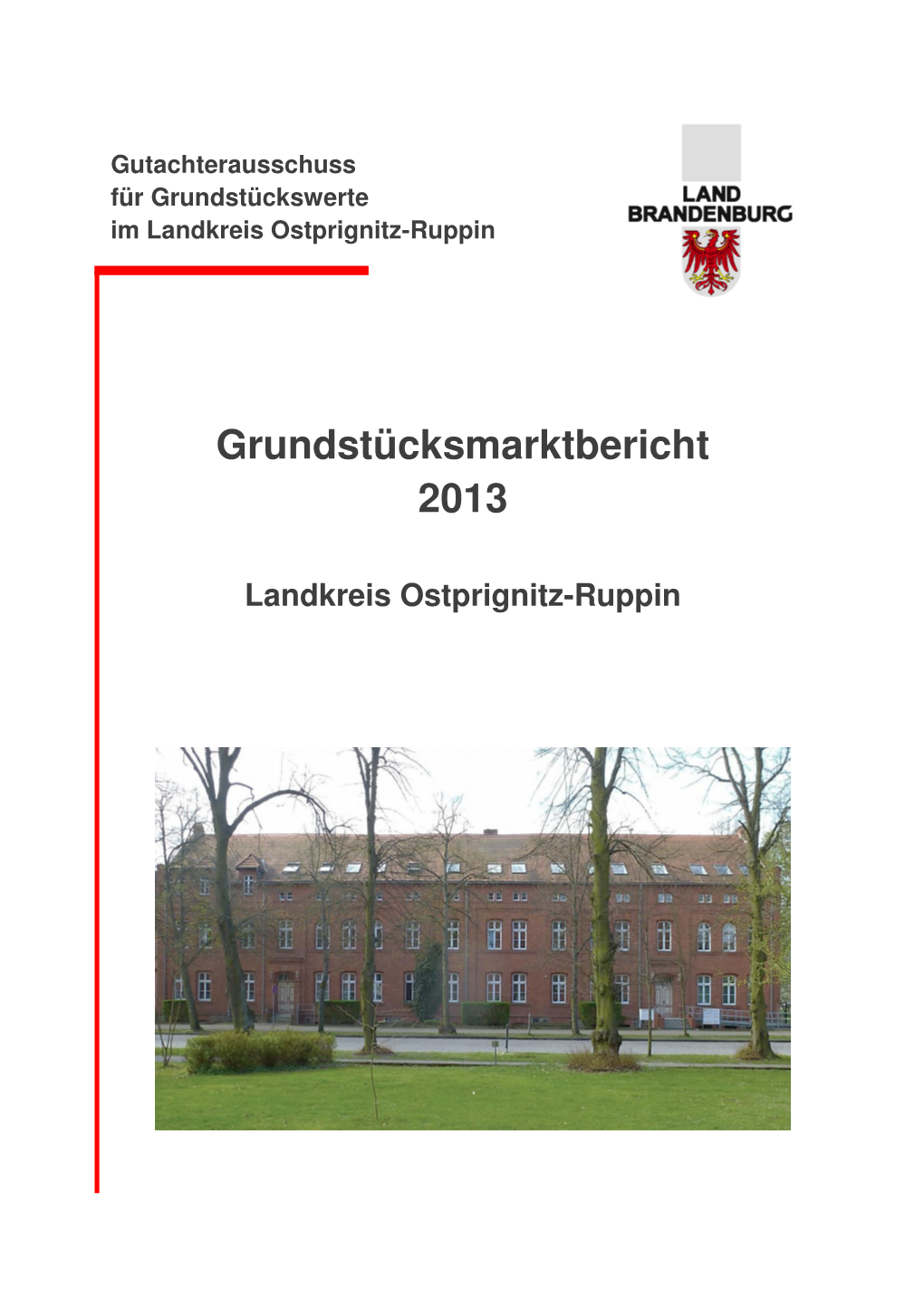 Grundstücksmarktbericht 2013