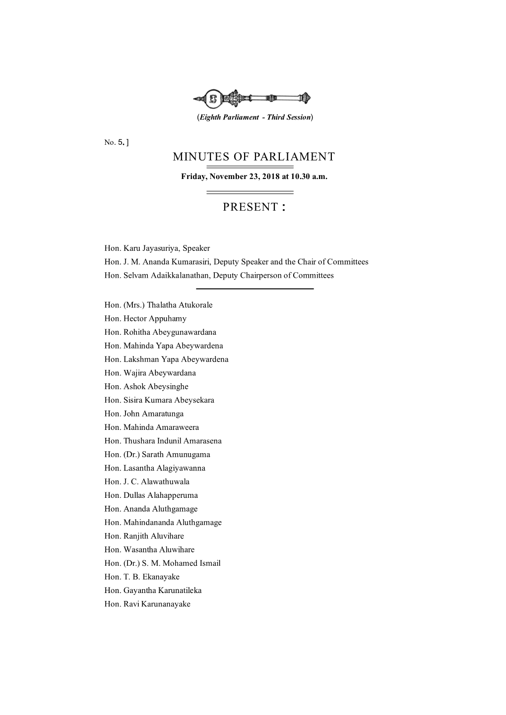 Minutes of Parliament Present