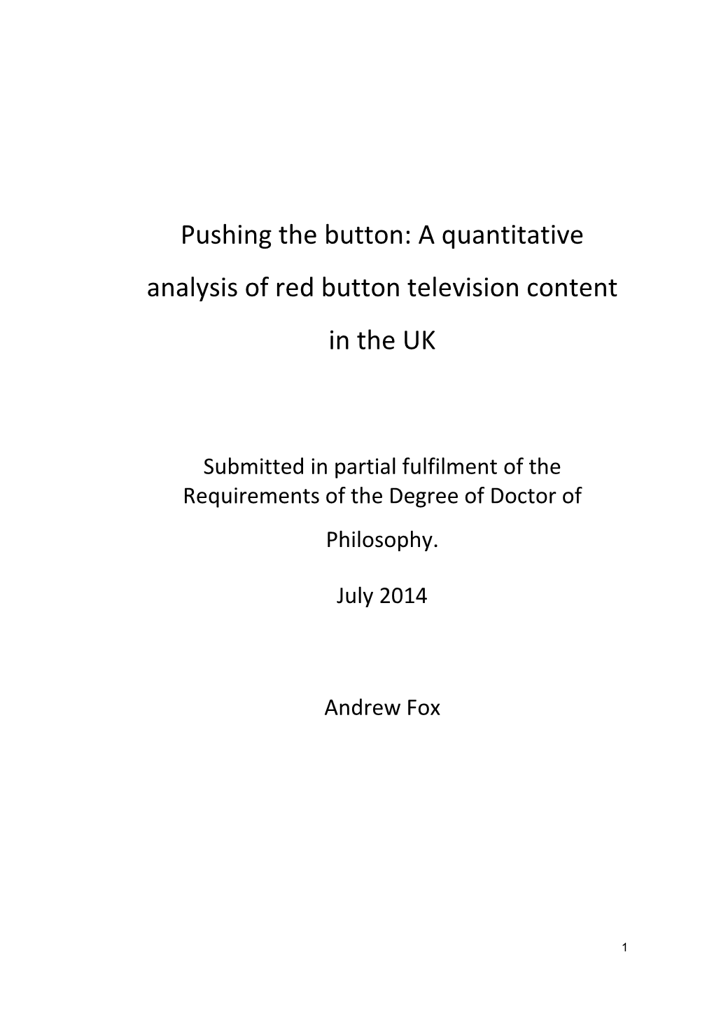 A Quantitative Analysis of Red Button Television Content in the UK