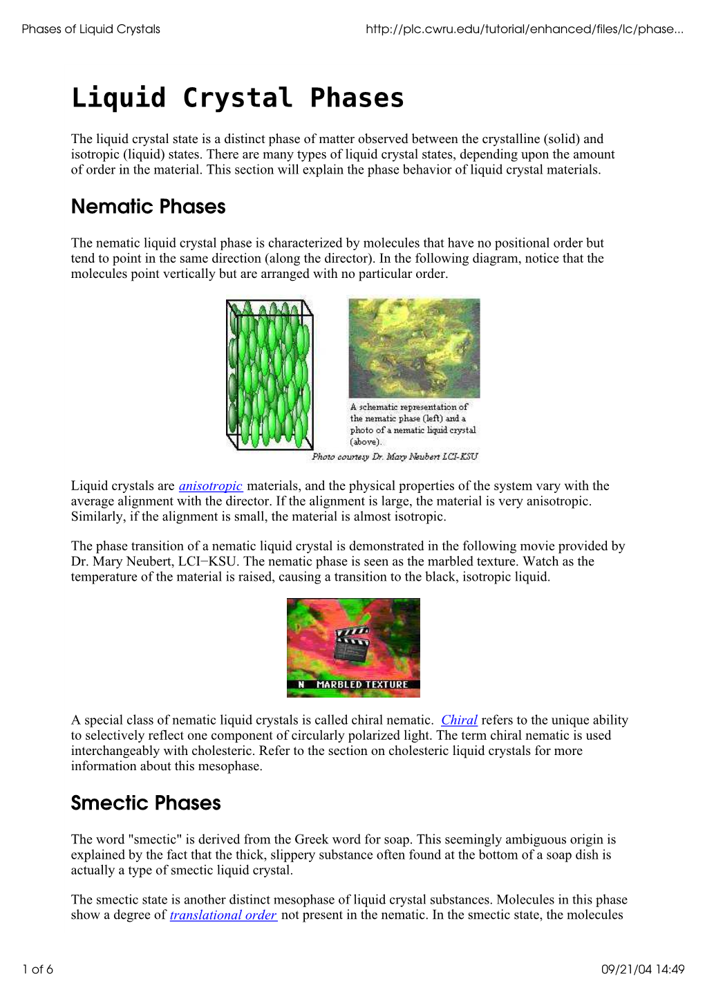 Nematic Phases Smectic Phases