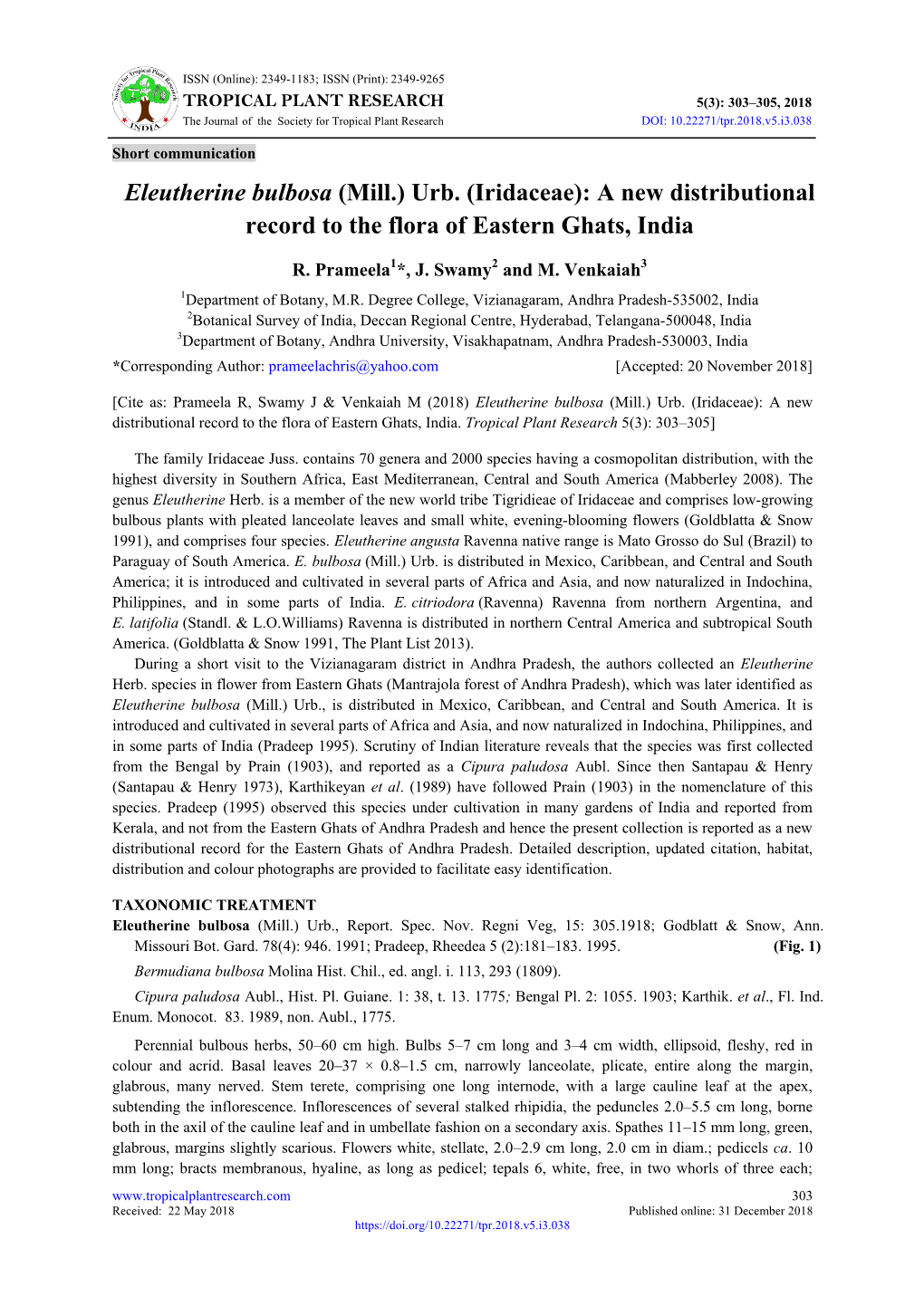 Eleutherine Bulbosa (Mill.) Urb. (Iridaceae) a New Distributional Record to the Flora of Eastern Ghats, India