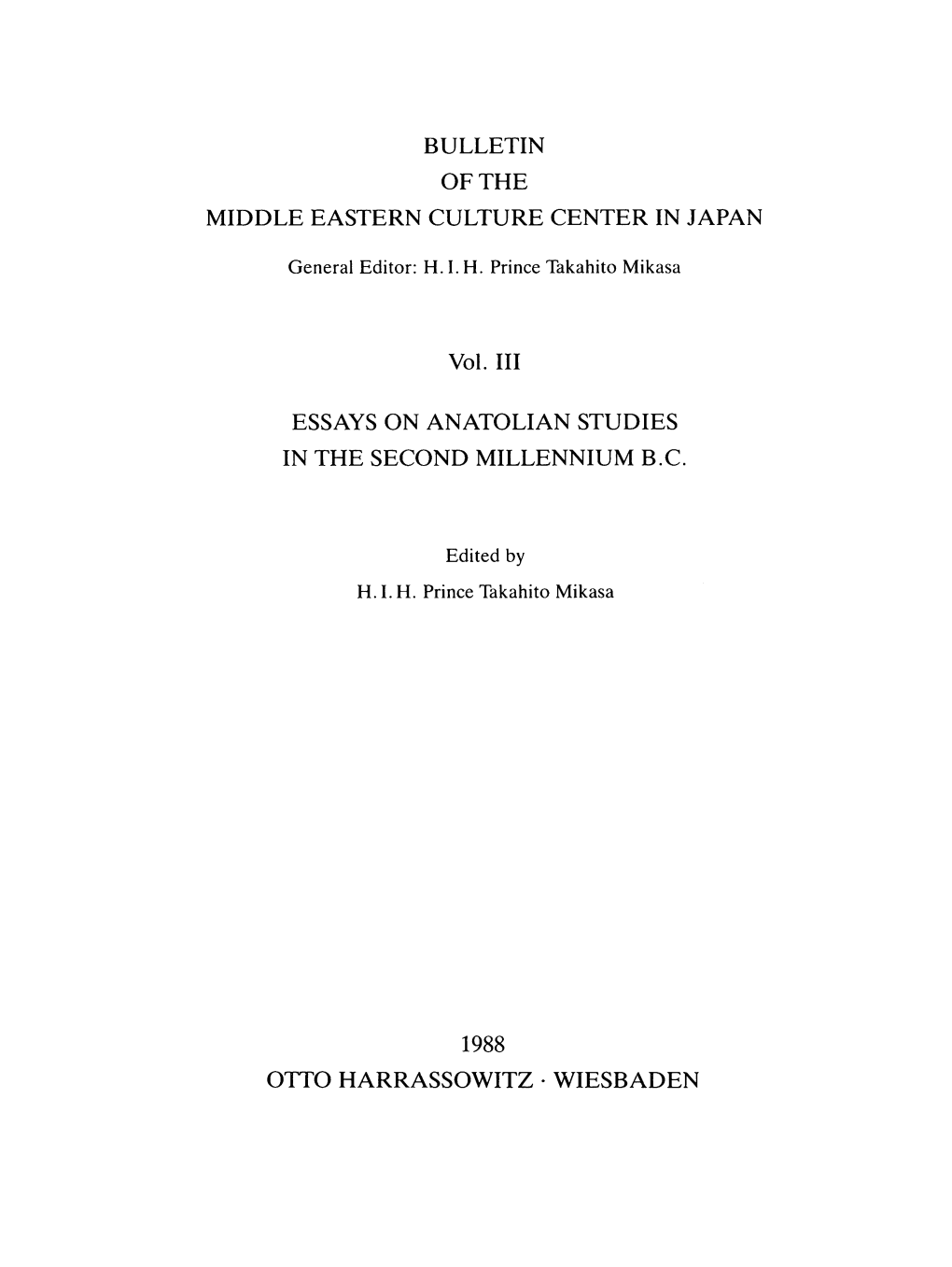 The Role of Magic in the Ancient Anatolian Religions According to the Cuneiform Texts from Bogazköy-Hattusa 52 AHMET ÜNAL