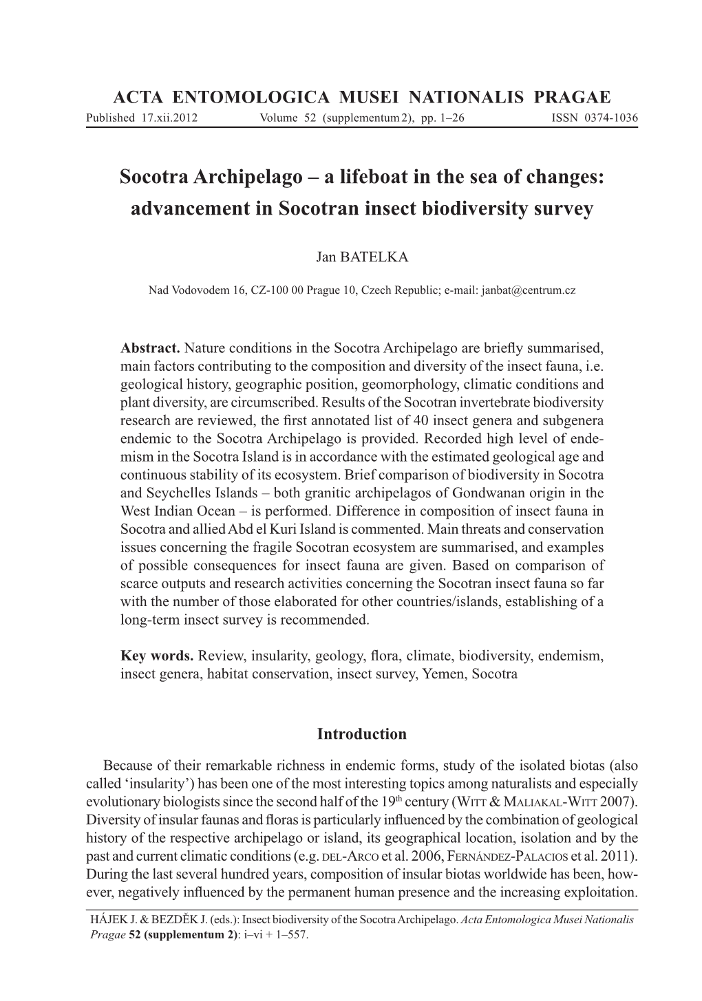 Socotra Archipelago – a Lifeboat in the Sea of Changes: Advancement in Socotran Insect Biodiversity Survey