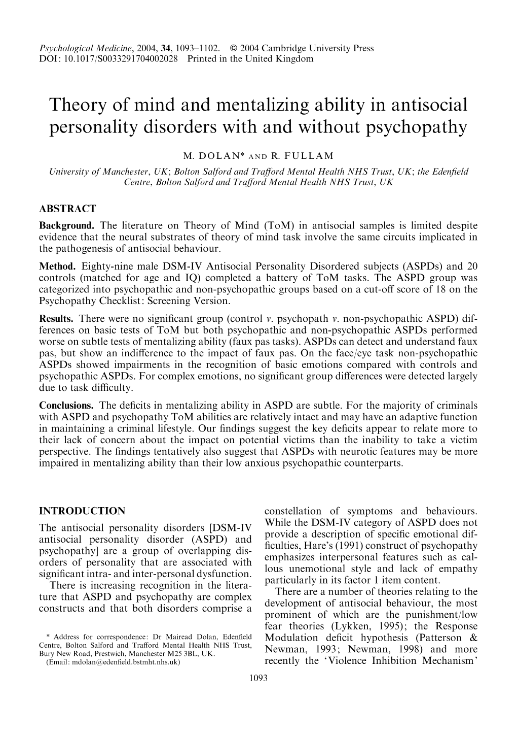 Theory of Mind and Mentalizing Ability in Antisocial Personality Disorders with and Without Psychopathy