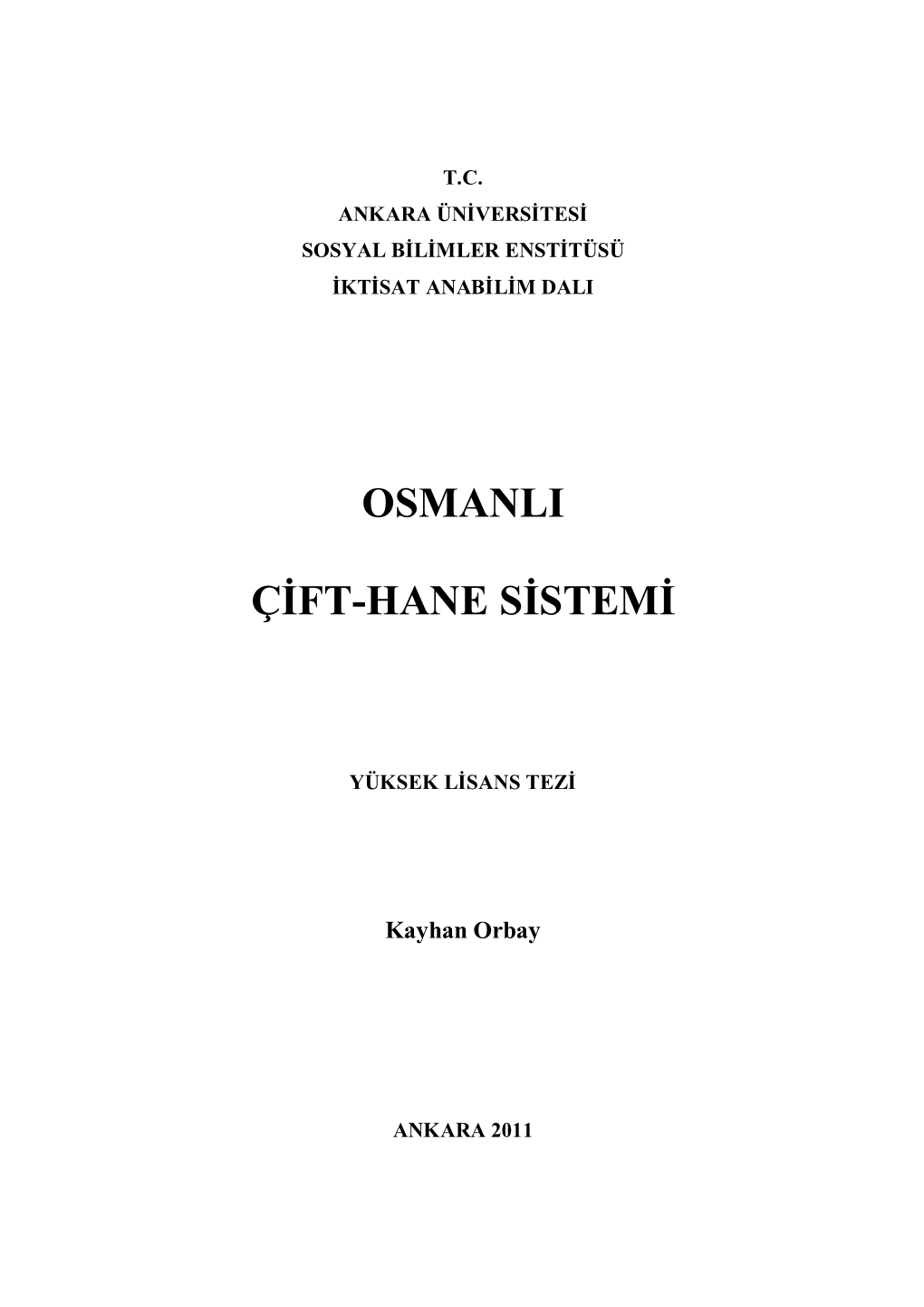 Osmanli Çift-Hane Sistemi