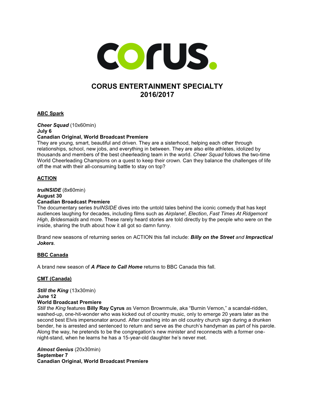 Corus Entertainment Specialty 2016/2017