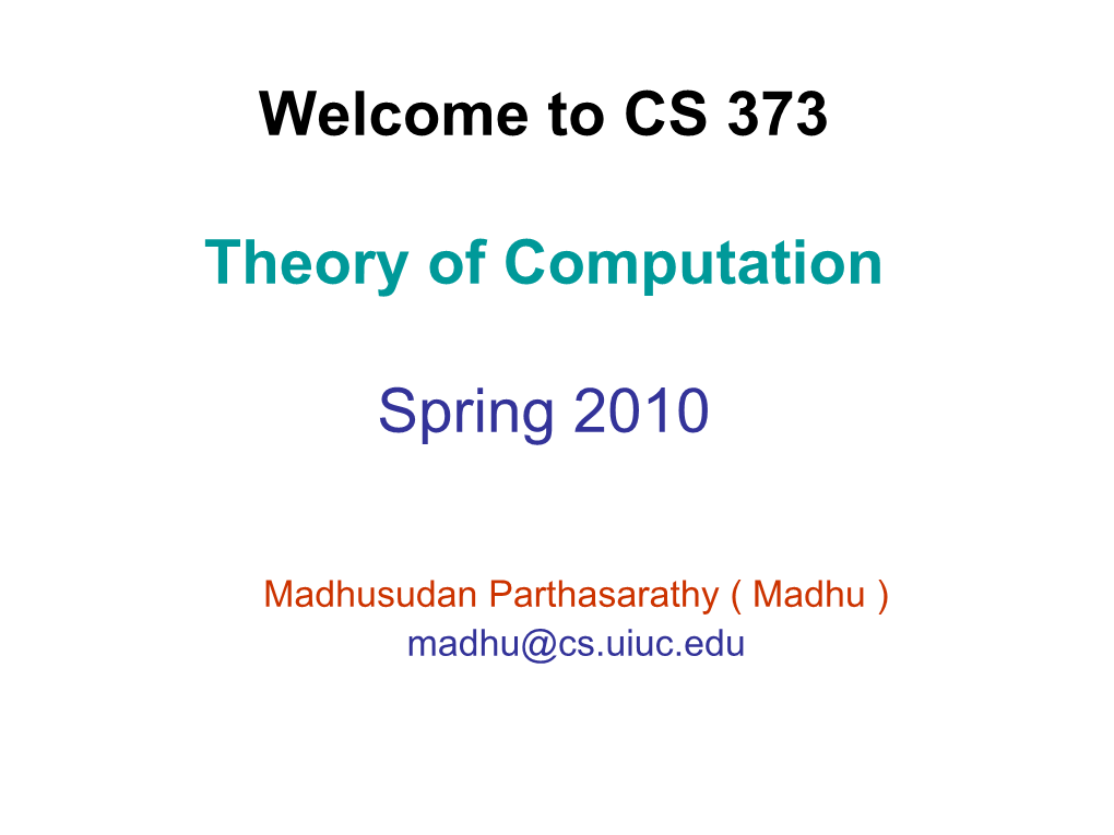 CS 273 Introduction to the Theory of Computation Fall 2006