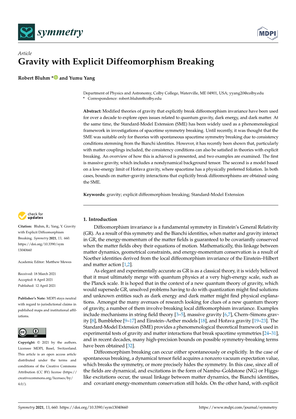 Gravity with Explicit Diffeomorphism Breaking