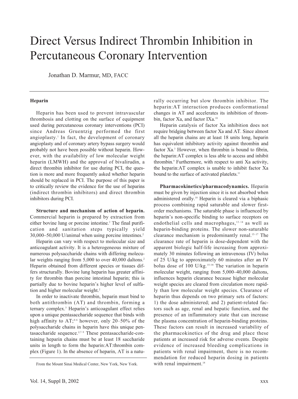 Direct Versus Indirect Thrombin Inhibition in Percutaneous Coronary Intervention