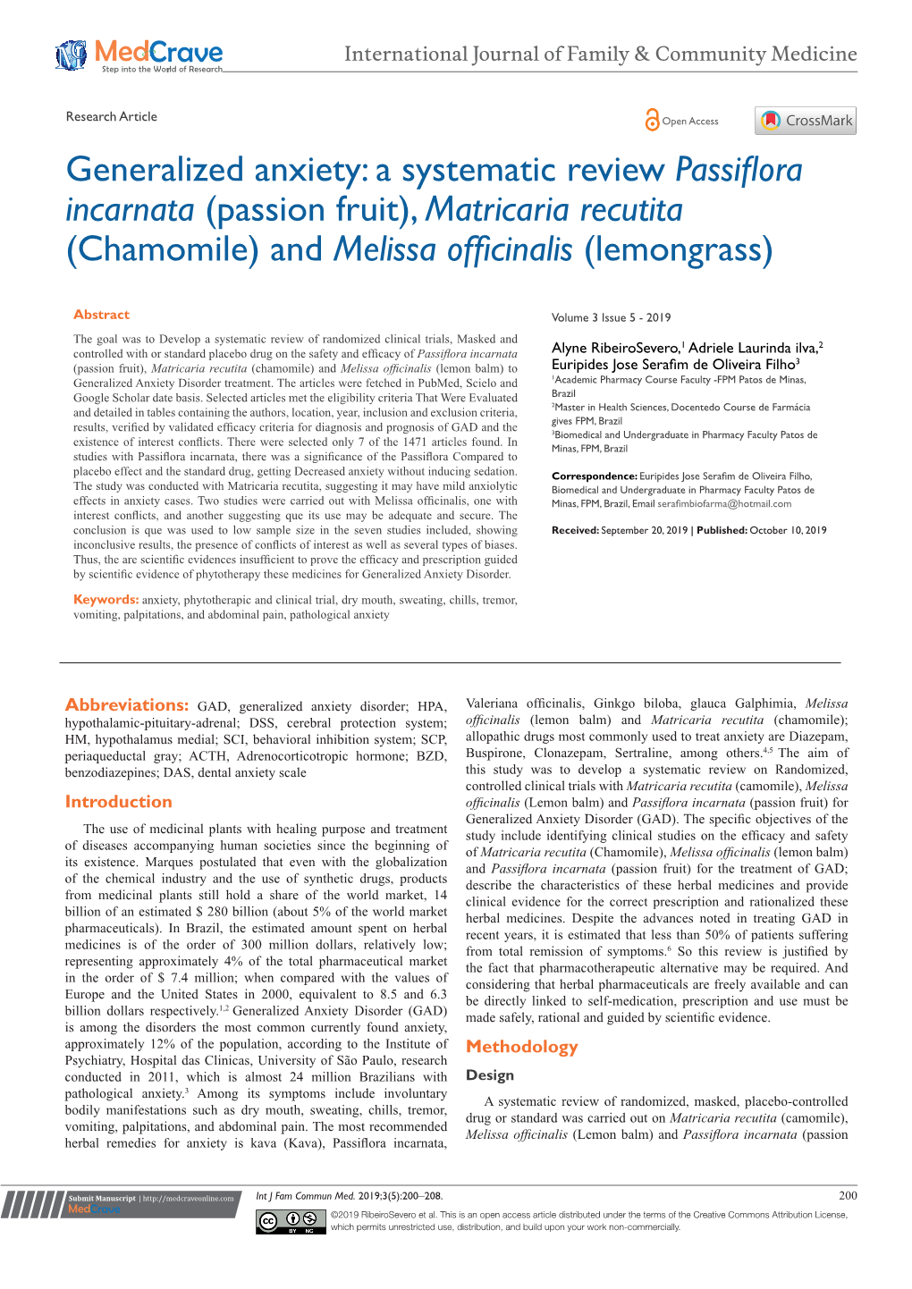 Passion Fruit), Matricaria Recutita (Chamomile) and Melissa Officinalis (Lemongrass