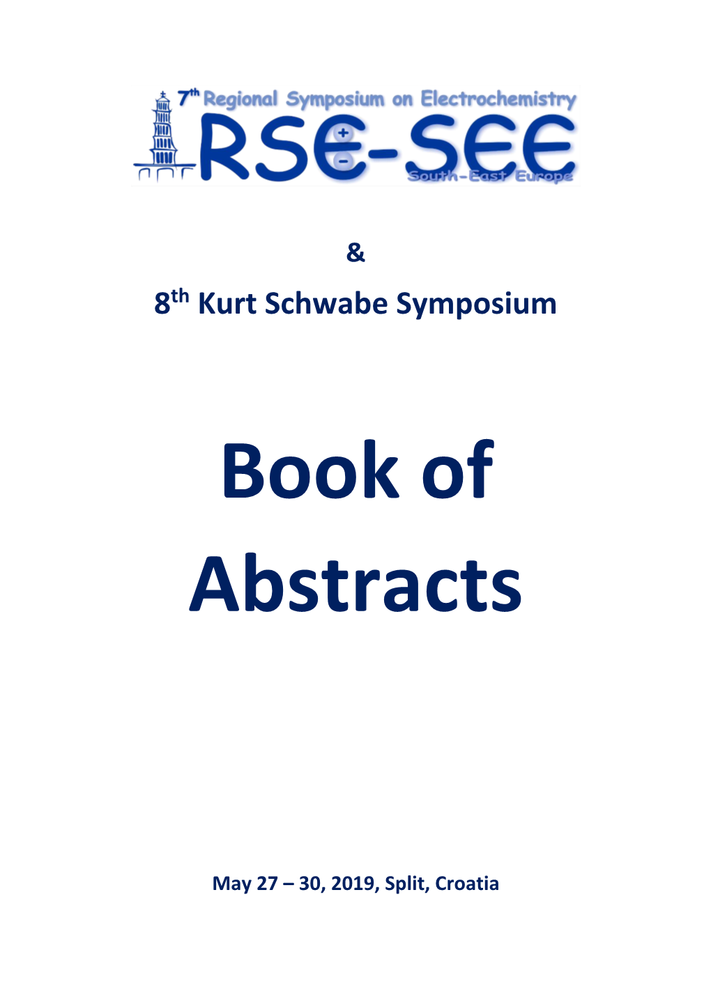 8Th Kurt Schwabe Symposium