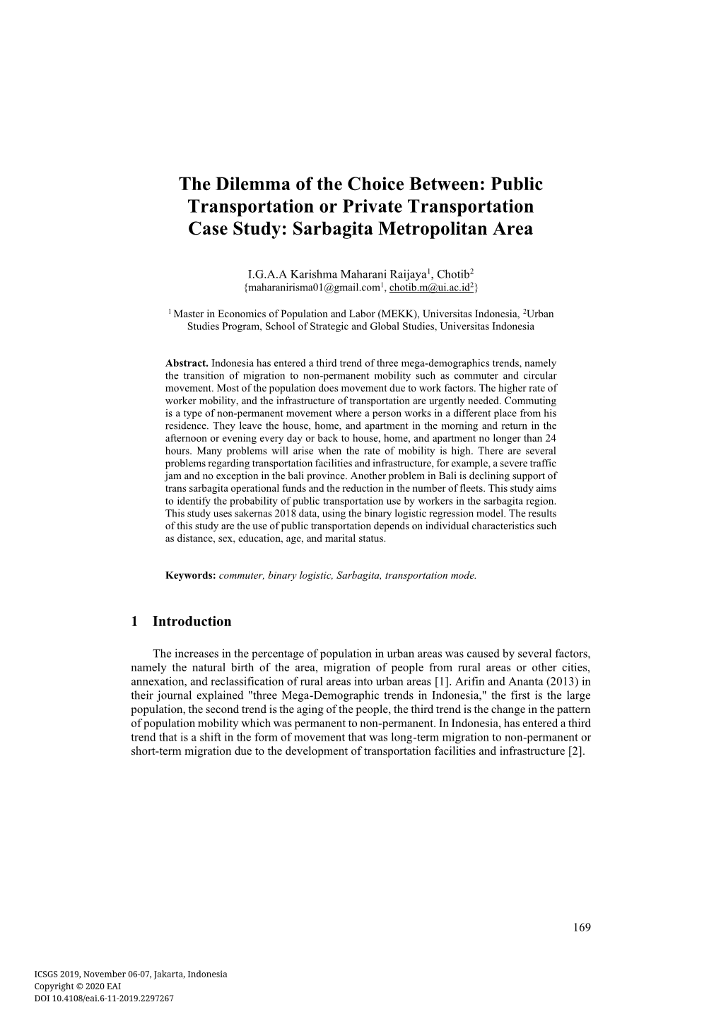 Public Transportation Or Private Transportation Case Study: Sarbagita Metropolitan Area