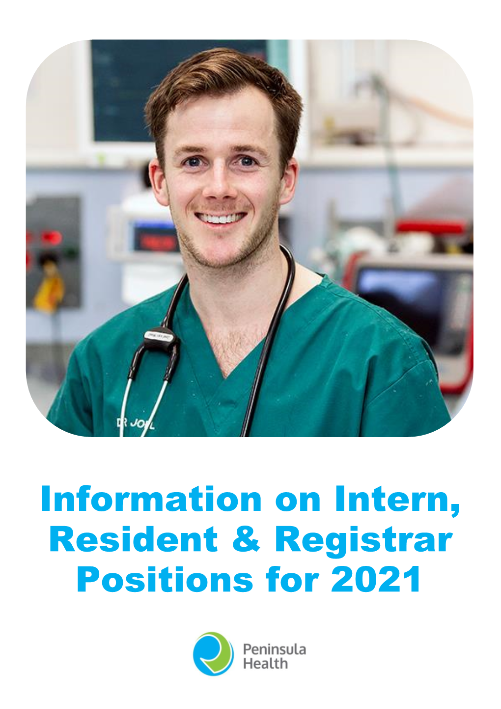 Information on Intern, Resident & Registrar Positions for 2021