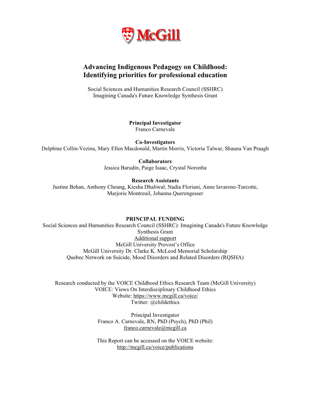 Advancing Indigenous Pedagogy on Childhood: Identifying Priorities for Professional Education