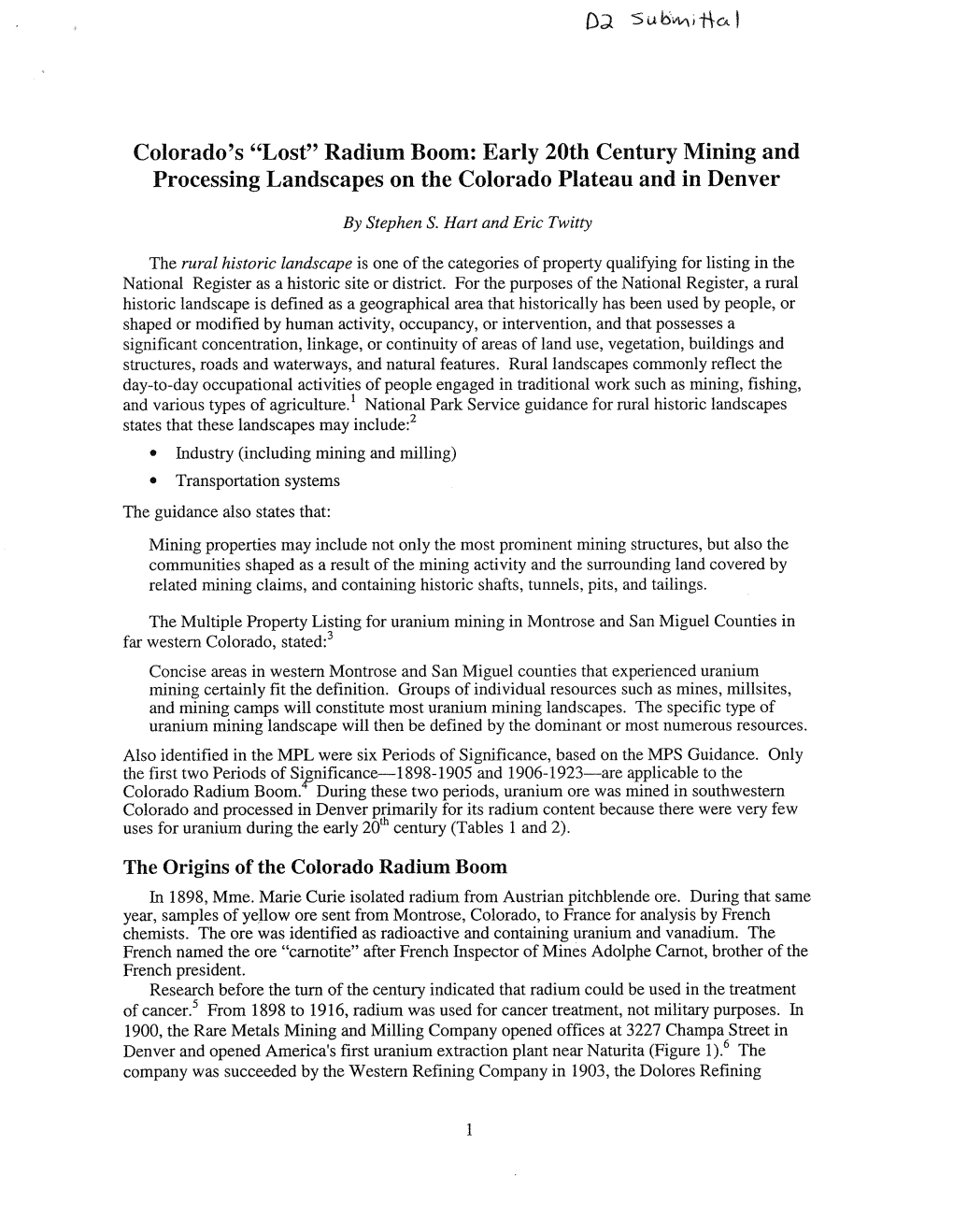 Colorado's "Lost" Radium Boom: Early 20Th Century Mining and Processing Landscapes on the Colorado Plateau and in Denver