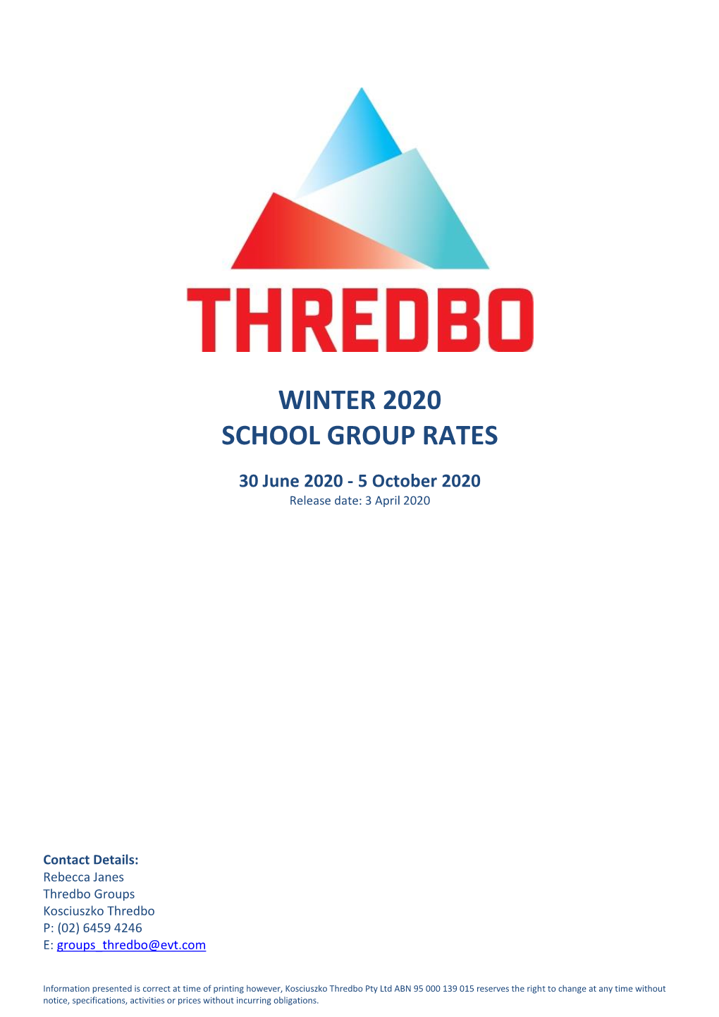 Winter 2020 School Group Rates