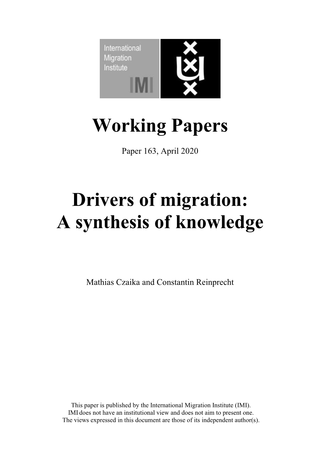 Working Papers Drivers of Migration: a Synthesis of Knowledge