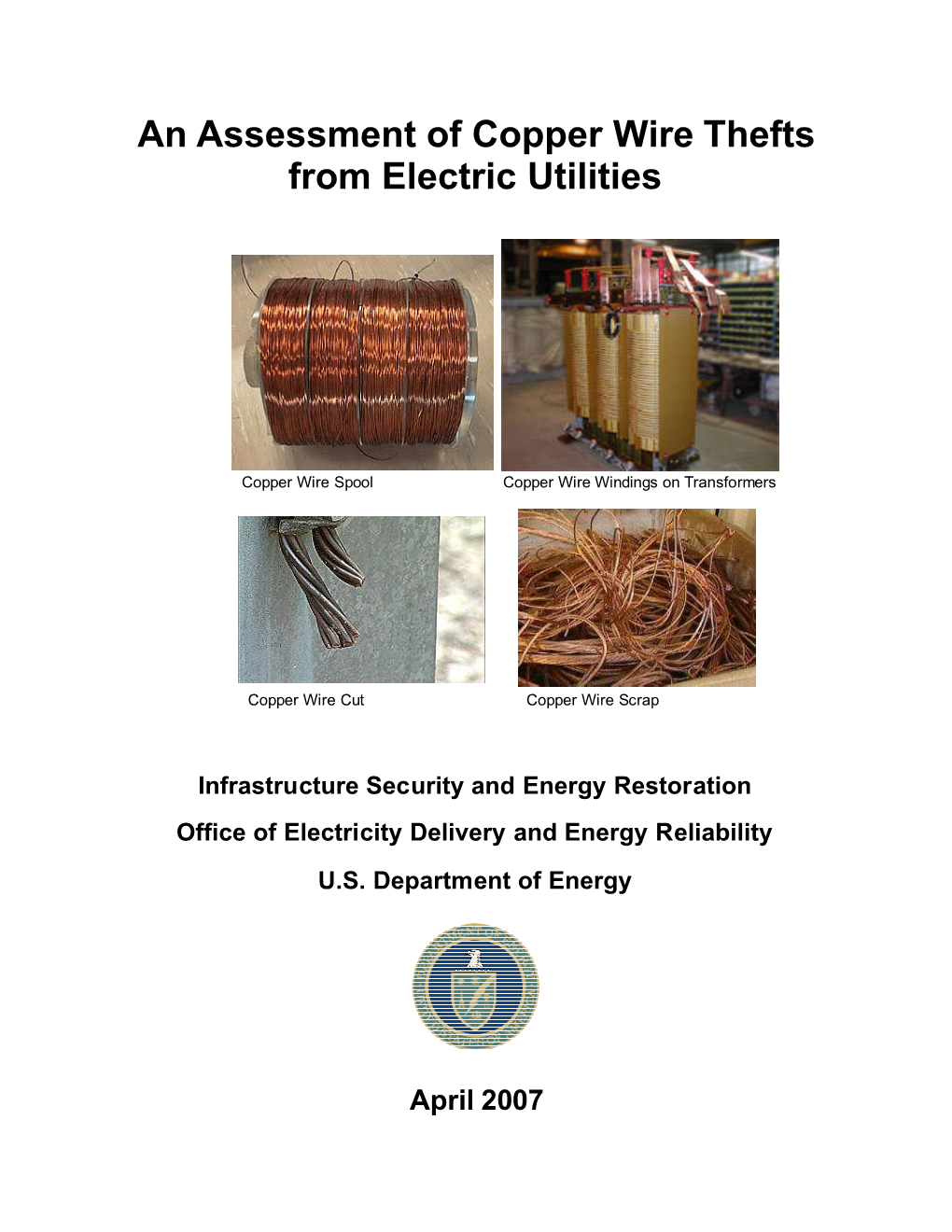 An Assessment of Copper Wire Thefts from Electric Utilities