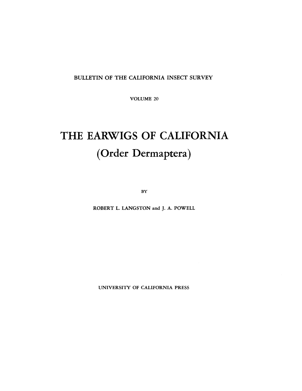 THE EARWIGS of CALIFORNIA (Order Dermaptera)