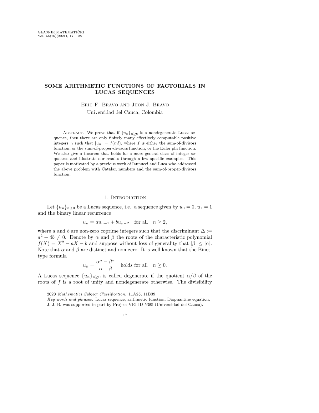 Some Arithmetic Functions of Factorials in Lucas Sequences