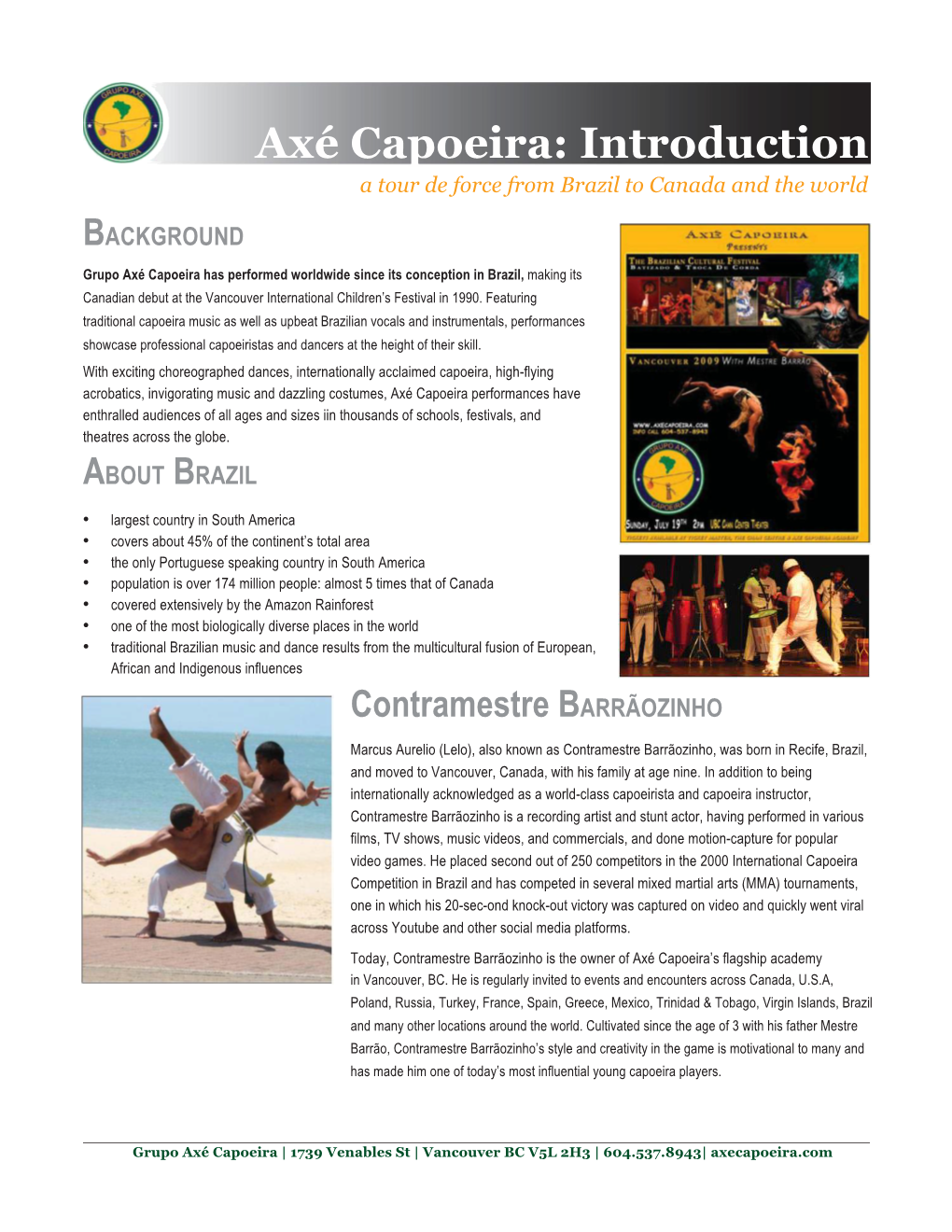 Axé Capoeira: Introduction a Tour De Force from Brazil to Canada and the World