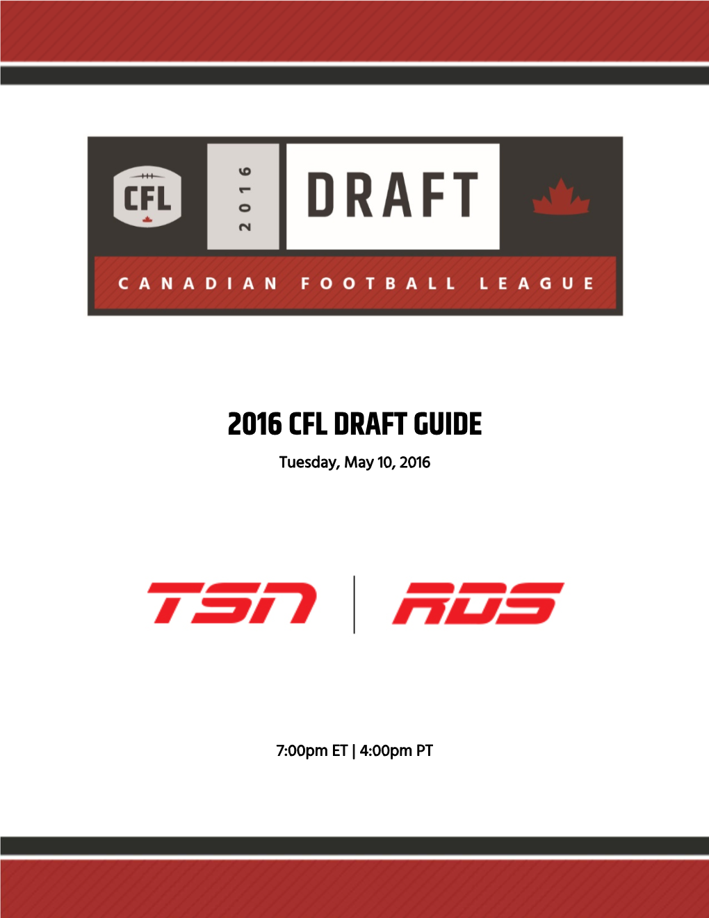 2016 CFL DRAFT GUIDE Tuesday, May 10, 2016