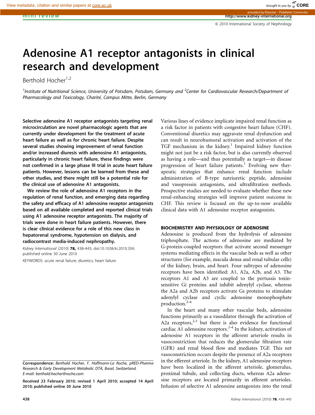 Adenosine A1 Receptor Antagonists in Clinical Research and Development Berthold Hocher1,2