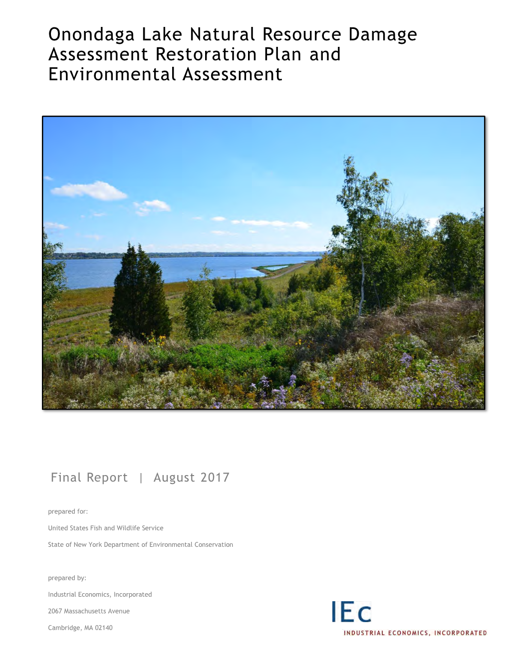 Onondaga Lake Natural Resource Damage Assessment Restoration Plan and Environmental Assessment