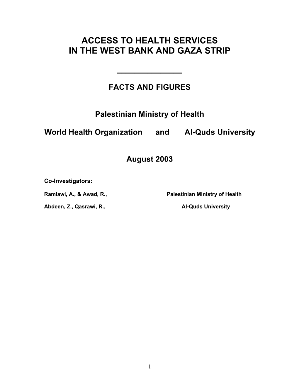 Access to Health Services in the West Bank and Gaza Strip