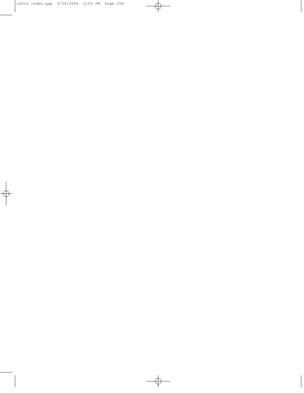 Ck01e Index.Qxp 4/24/2006 2:09 PM Page 258 Ck01e Index.Qxp 4/24/2006 2:09 PM Page 259
