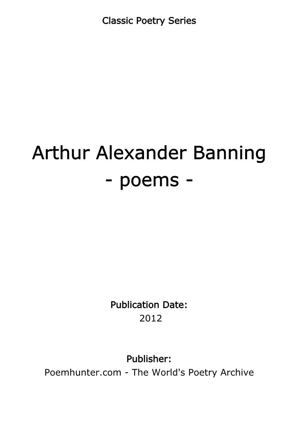 Arthur Alexander Banning - Poems