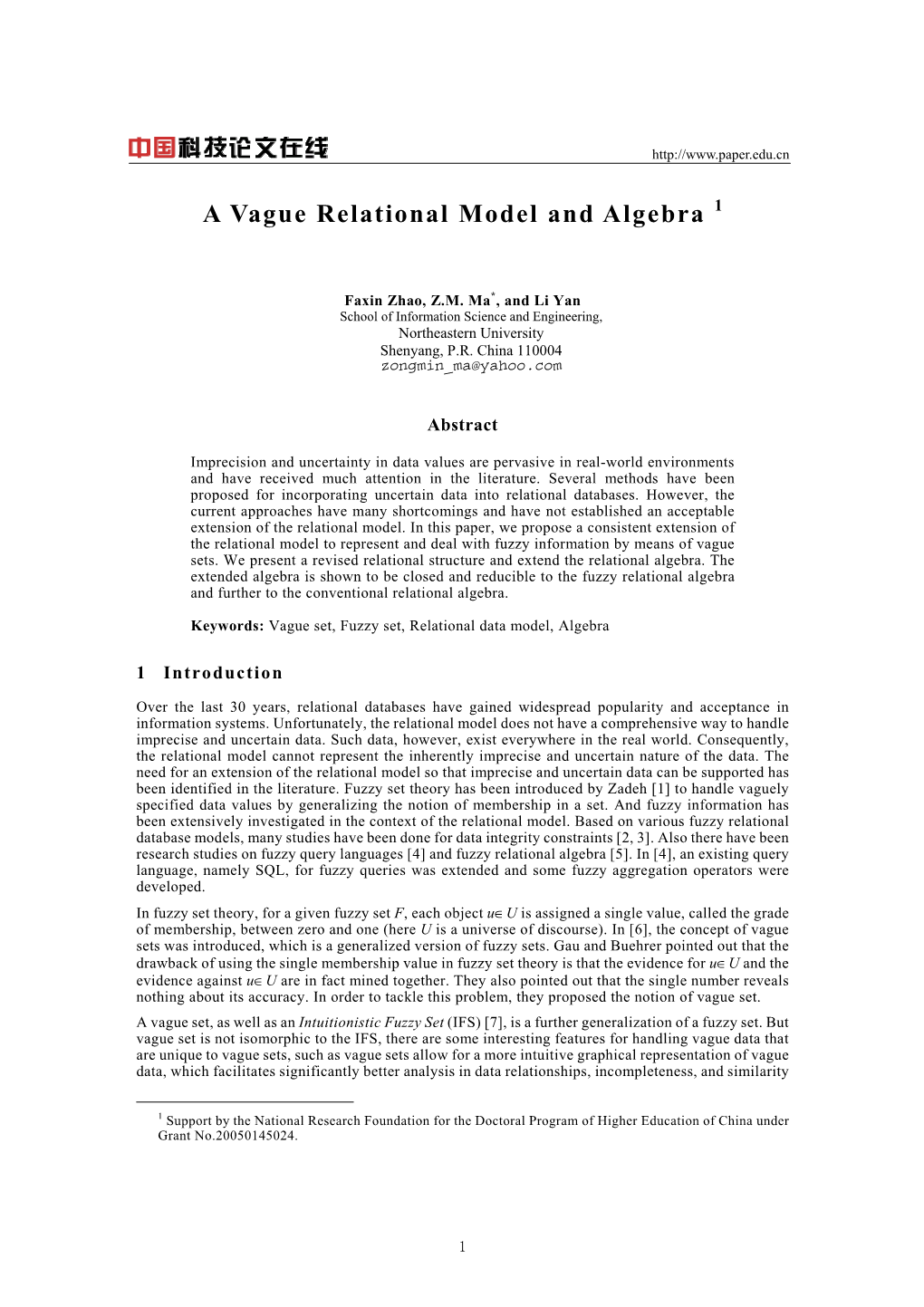 A Vague Relational Model and Algebra 1