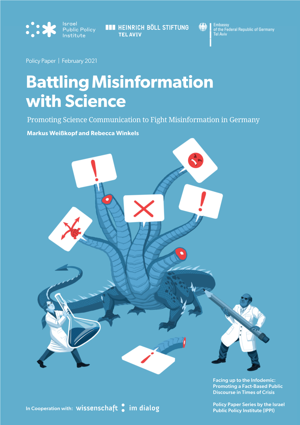 Battling Misinformation with Science Promoting Science Communication to Fight Misinformation in Germany