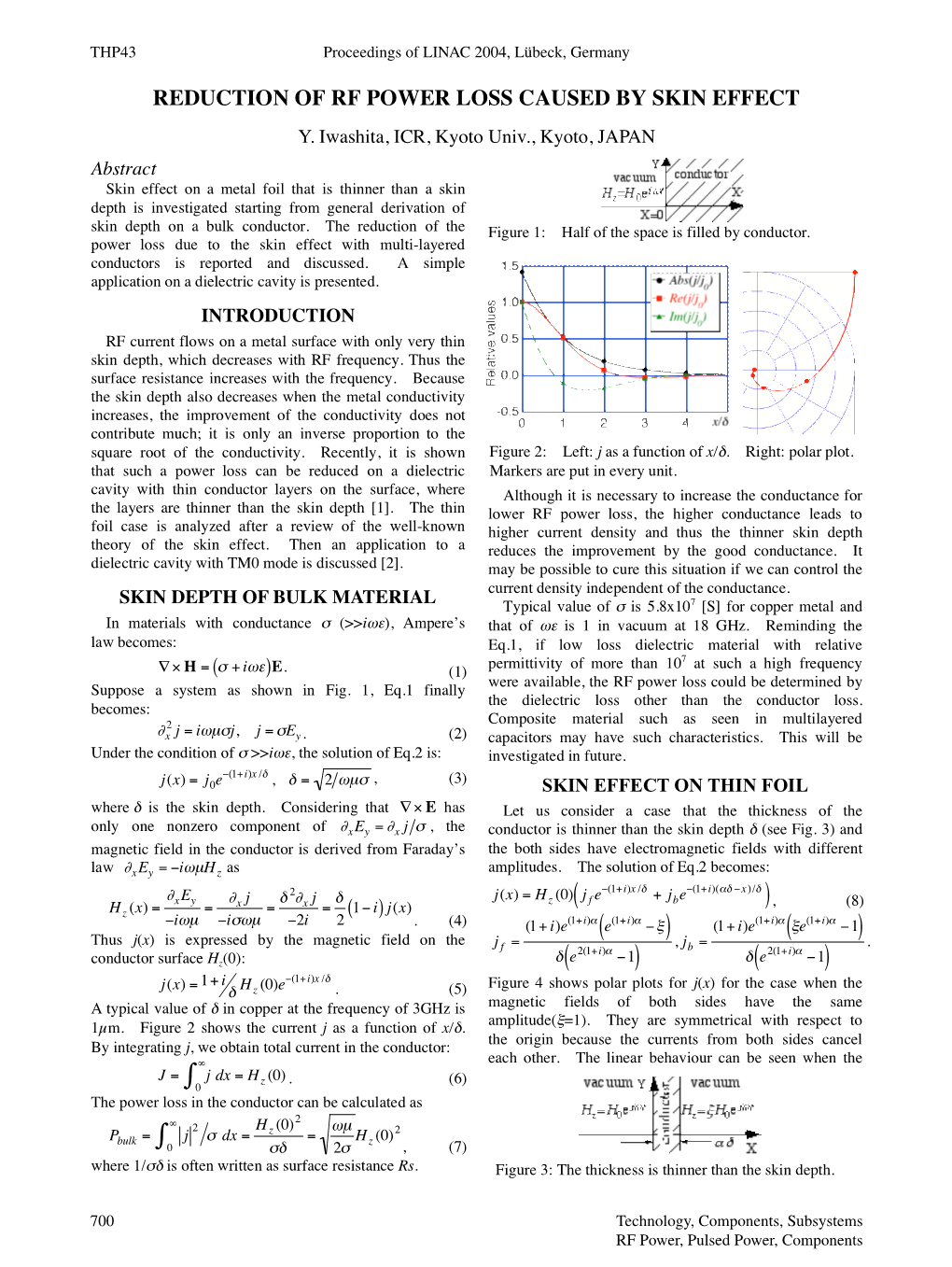 Reduction of Rf Power Loss Caused by Skin Effect Y