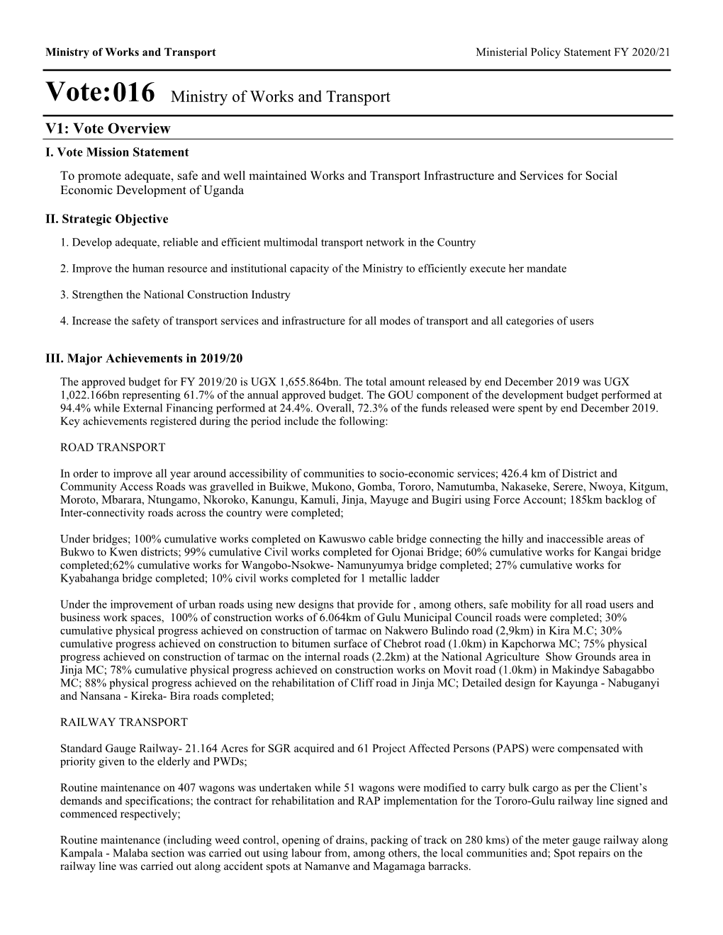 Vote:016 Ministry of Works and Transport V1: Vote Overview I