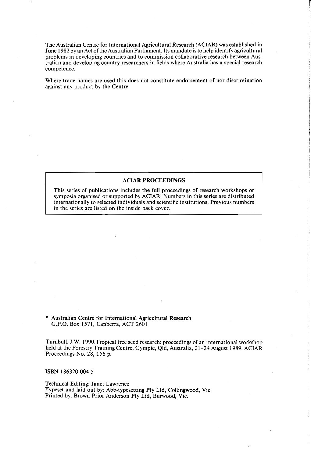 The Australian Centre for International Agricultural Research (ACIAR) Was Established in June 1982 by an Act of the Australian Parliament