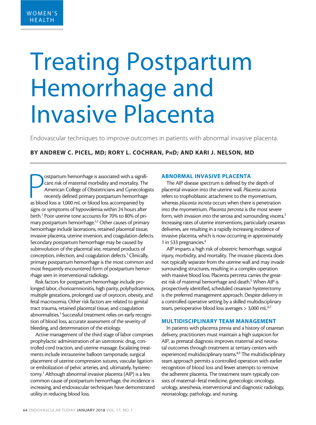 Treating Postpartum Hemorrhage and Invasive Placenta Endovascular Techniques to Improve Outcomes in Patients with Abnormal Invasive Placenta