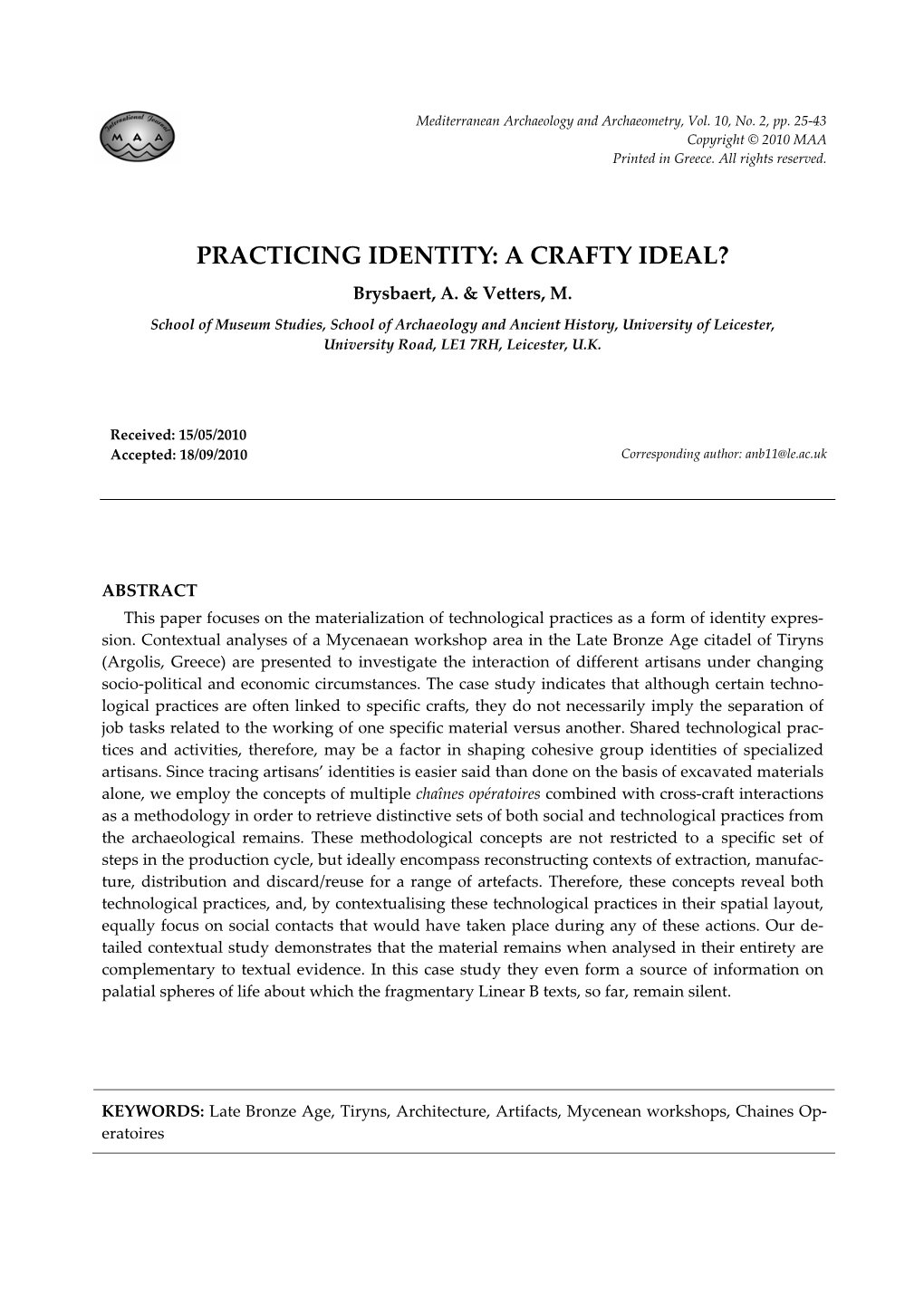 PRACTICING IDENTITY: a CRAFTY IDEAL? Brysbaert, A