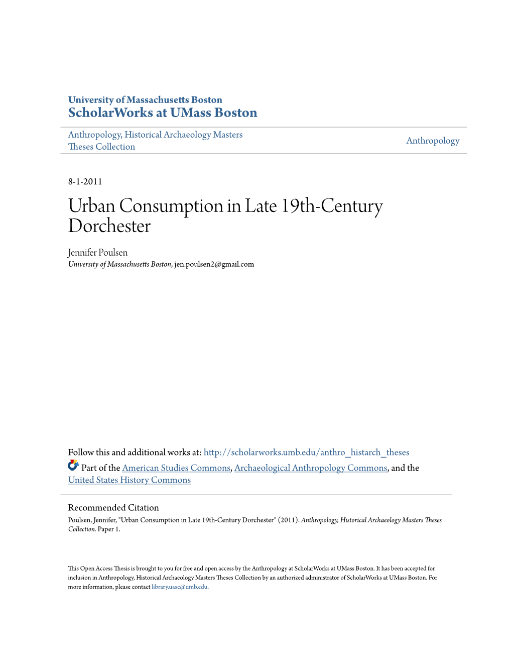 Urban Consumption in Late 19Th-Century Dorchester Jennifer Poulsen University of Massachusetts Boston, Jen.Poulsen2@Gmail.Com