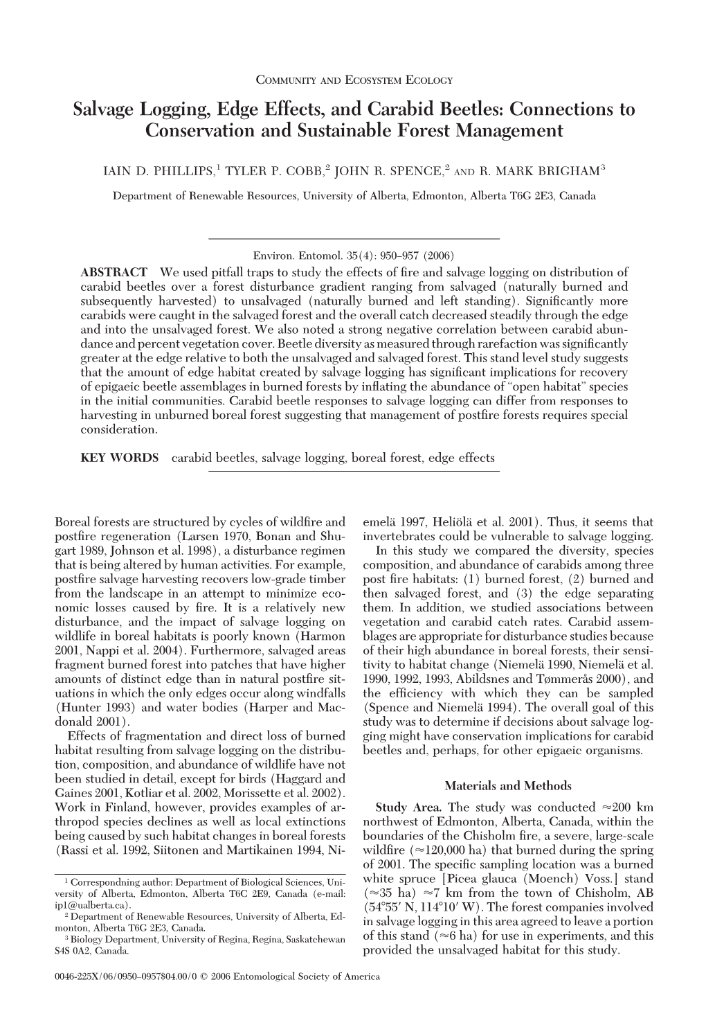 Salvage Logging, Edge Effects, and Carabid Beetles: Connections to Conservation and Sustainable Forest Management