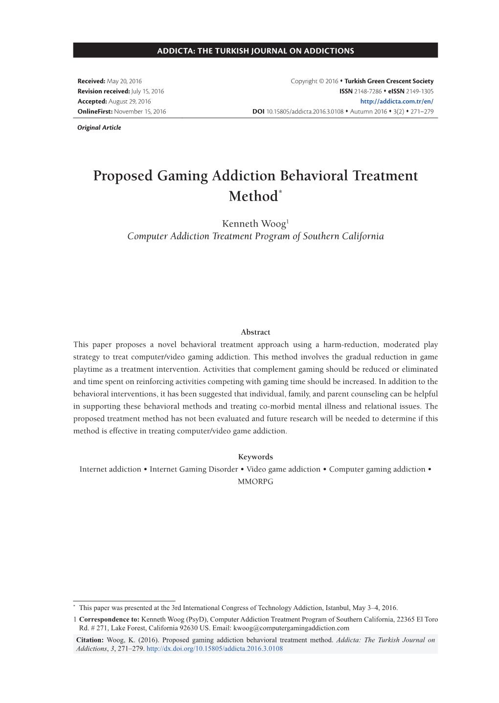 Proposed Gaming Addiction Behavioral Treatment Method*