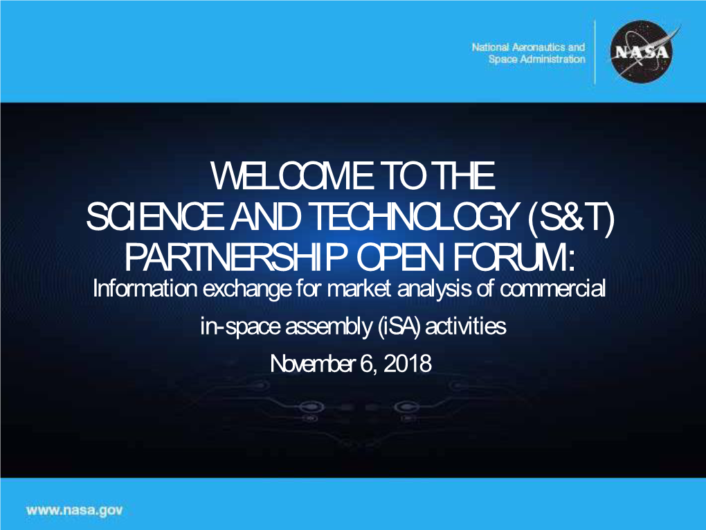 Science and Technology In-Space Assembly Open Forum Presentations