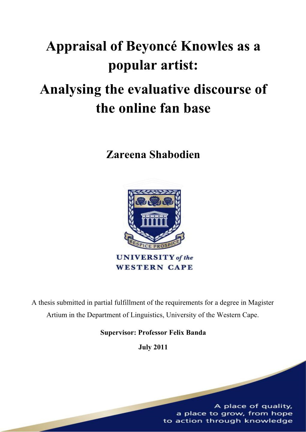 Appraisal of Beyoncé Knowles As a Popular Artist: Analysing the Evaluative Discourses of the Online Fan Base