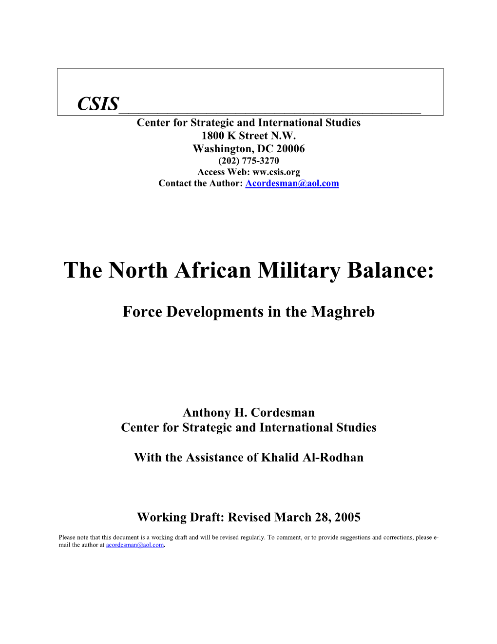 The North African Military Balance Have Been Erratic at Best